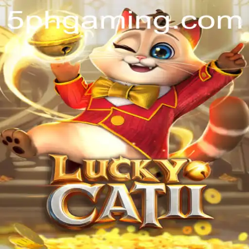 Exploring the Exciting World of LuckyCatII: A Gaming Experience